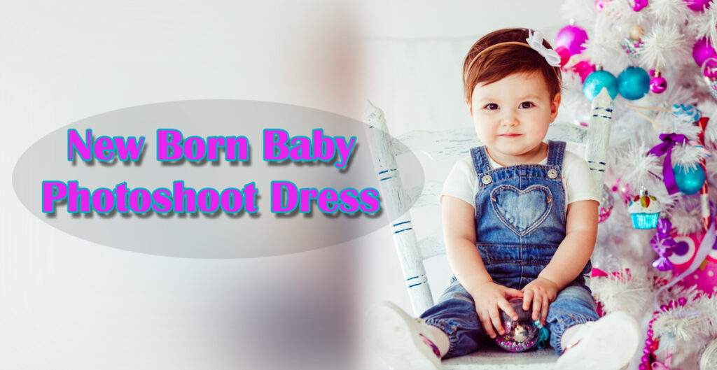 Newborn Baby Photoshoot Dress Ideas