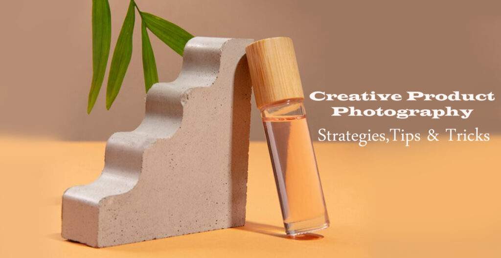 creative product photography
